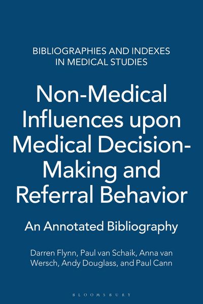 Produktbild: Non-Medical Influences upon Medical Decision-Making and Referral Behavior
