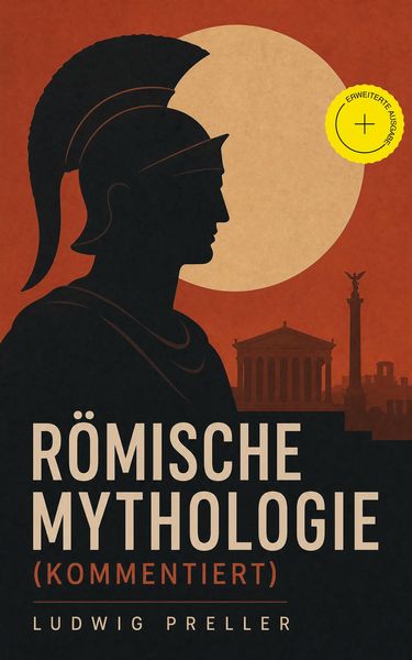 Produktbild: R&ouml;mische Mythologie (Kommentiert)