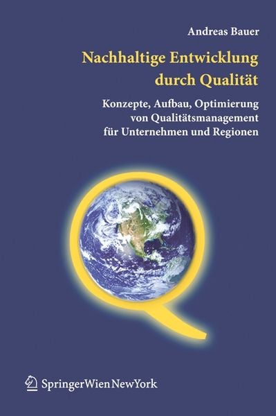 Produktbild: Bauer, A: Nachhaltige Entwicklung durch Qualit&auml;t