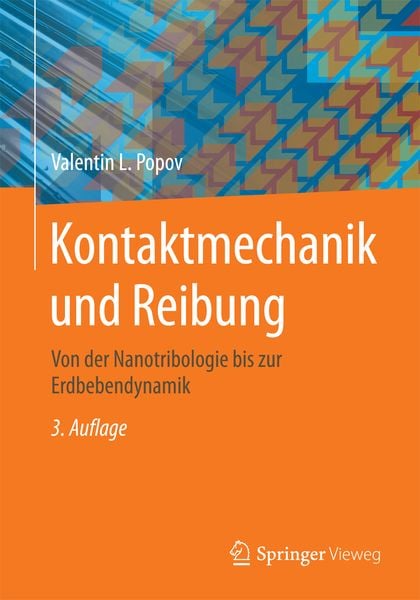 Kontaktmechanik und Reibung, Taschenbuch von Valentin L. Popov, Springer Berlin, 9783662459744