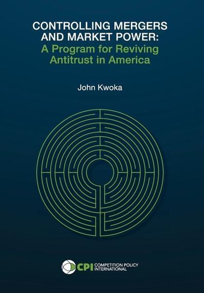 Produktbild: Controlling Mergers and Market Power