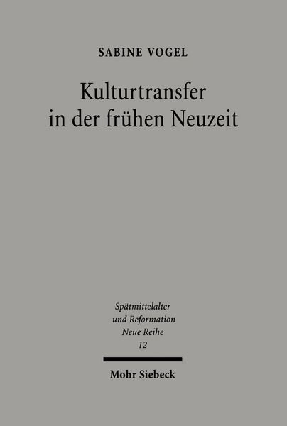 Produktbild: Kulturtransfer in der fr&uuml;hen Neuzeit