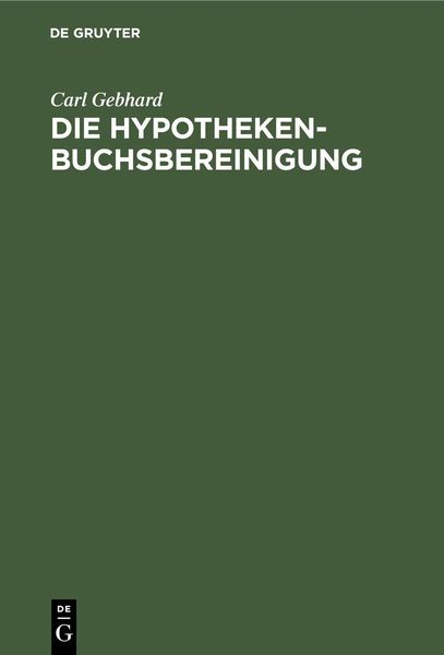 Produktbild: Die Hypothekenbuchsbereinigung