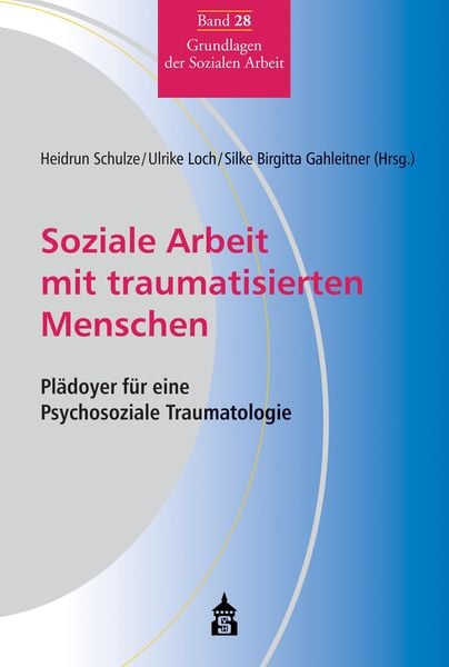 Produktbild: Soziale Arbeit mit traumatisierten Menschen