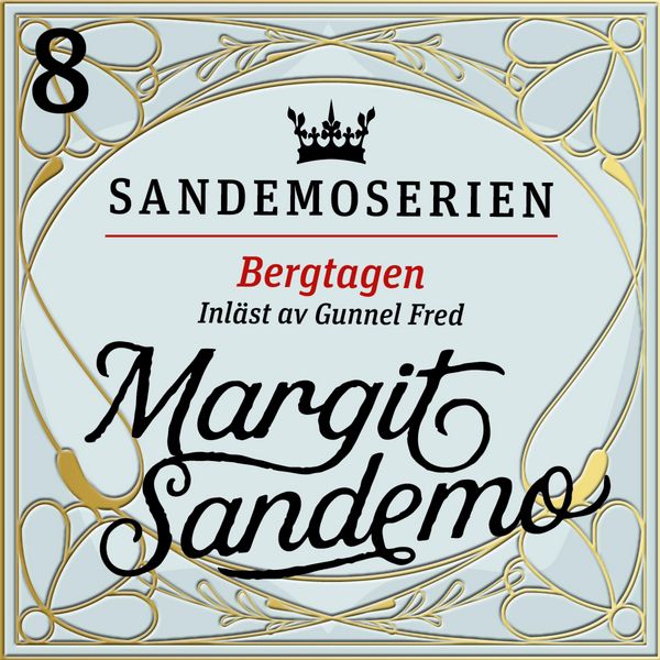 Bergtagen - Margit Sandemo, Audio, 9789178751419