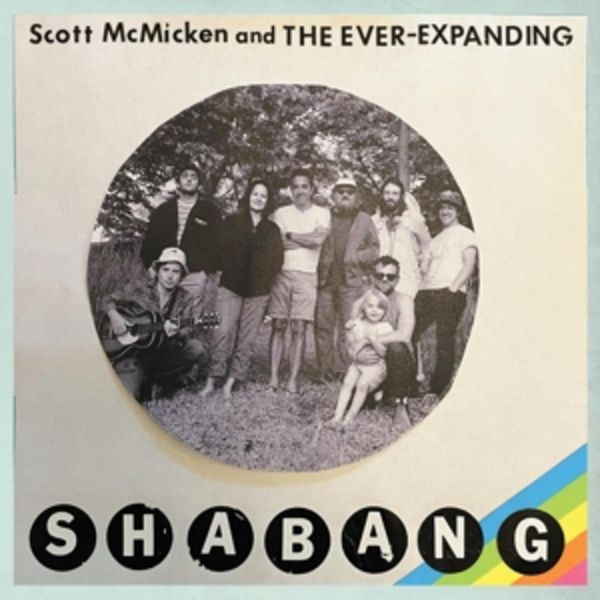 Shabang - Scott And The Ever-Expanding McMicken, CD