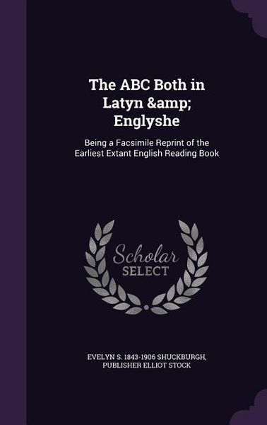 Produktbild: The ABC Both in Latyn & Englyshe
