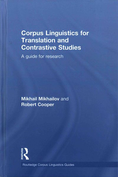 Produktbild: Corpus Linguistics for Translation and Contrastive Studies