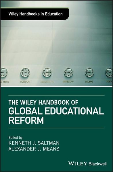 Produktbild: The Wiley Handbook of Global Educational Reform