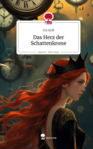 Produktbild: Das Herz der Schattenkrone. Life is a Story - story.one