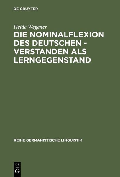 Produktbild: Die Nominalflexion des Deutschen - verstanden als Lerngegenstand