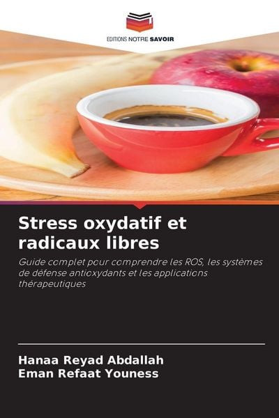Produktbild: Stress oxydatif et radicaux libres