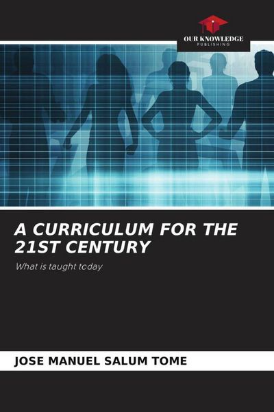 Produktbild: A Curriculum For The 21st Century