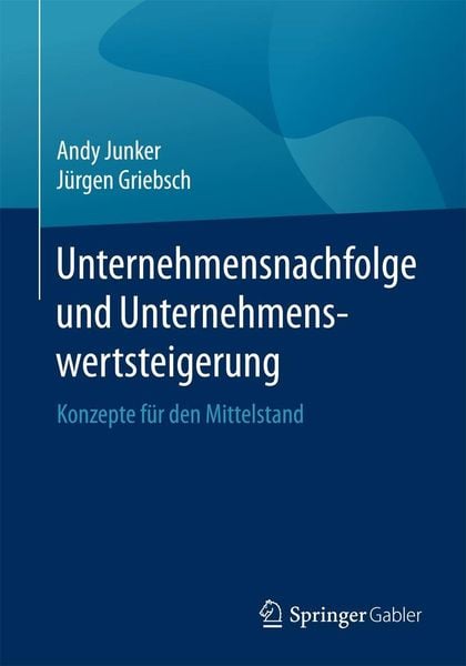 Produktbild: Unternehmensnachfolge und Unternehmenswertsteigerung