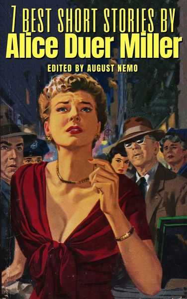 Produktbild: 7 best short stories by Alice Duer Miller