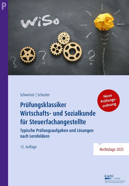 Produktbild: Pr&uuml;fungsklassiker Wirtschafts- und Sozialkunde f&uuml;r Steuerfachangestellte