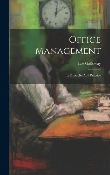 Produktbild: Office Management: Its Principles And Practice