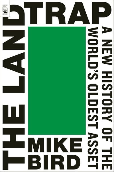 The Land Trap, Taschenbuch von Mike Bird, Penguin LLC US, 9798217178926