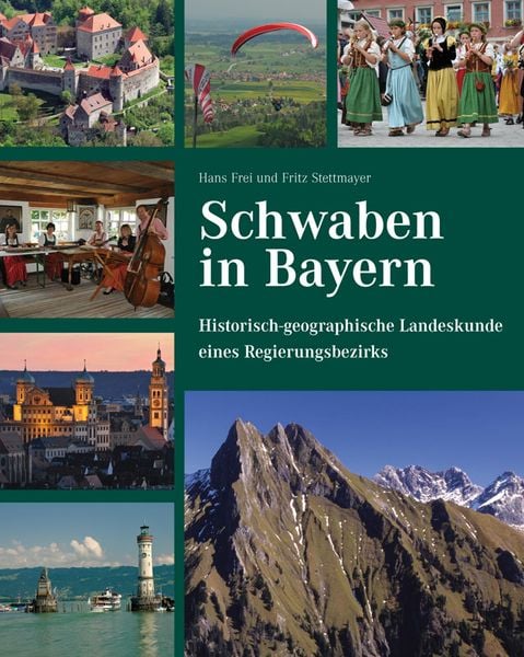 Produktbild: Schwaben in Bayern &ndash; Historisch-geographische Landeskunde eines Regierungsbezirks