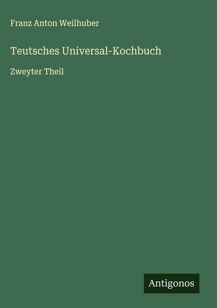 Produktbild: Teutsches Universal-Kochbuch