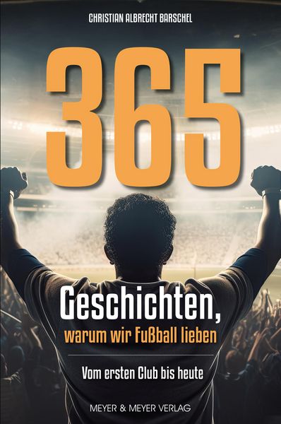 Produktbild: 365 Geschichten, warum wir Fu&szlig;ball lieben