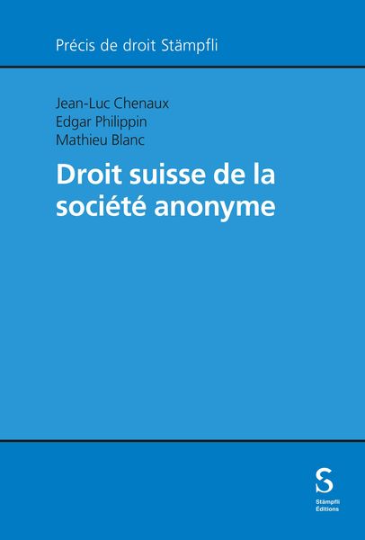 Produktbild: Droit suisse de la soci&eacute;t&eacute; anonyme