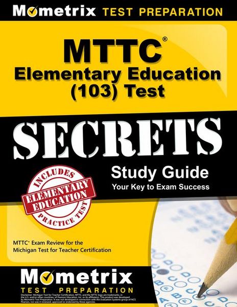 Produktbild: MTTC Elementary Education (103) Test Secrets Study Guide