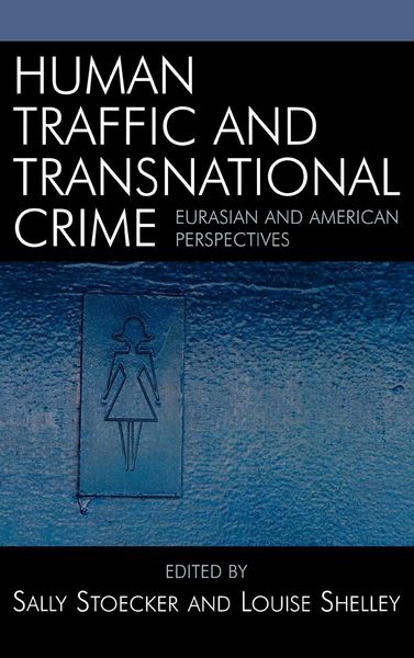 Produktbild: Human Traffic and Transnational Crime