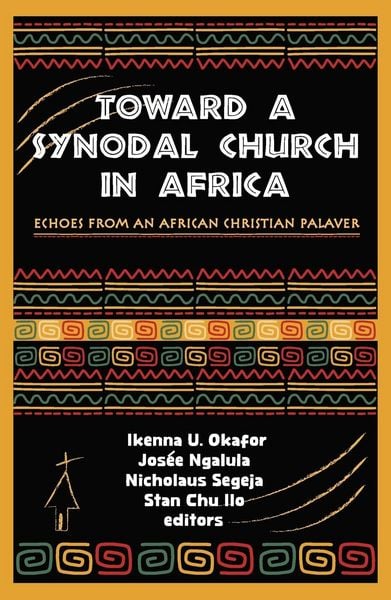 Produktbild: Toward a Synodal Church in Africa: Echoes from an African Christian Palaver