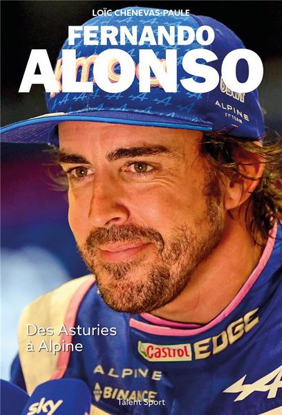 Produktbild: Fernando Alonso : des Asturies &agrave; Alpine