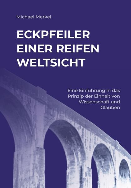Produktbild: Eckpfeiler einer reifen Weltsicht