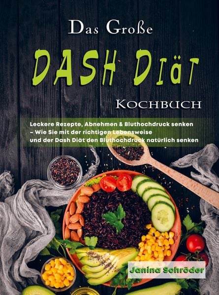 Produktbild: Das Gro&szlig;e DASH Di&auml;t Kochbuch