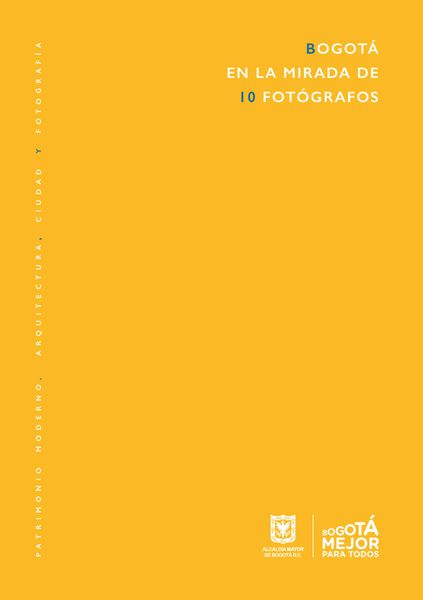 Produktbild: Bogot&aacute; en la mirada de 10 fot&oacute;grafos