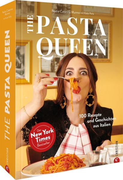 The Pasta Queen, Gebundene Ausgabe von Nadia Caterina Munno , Katie Parla, Christian, 9783959618236