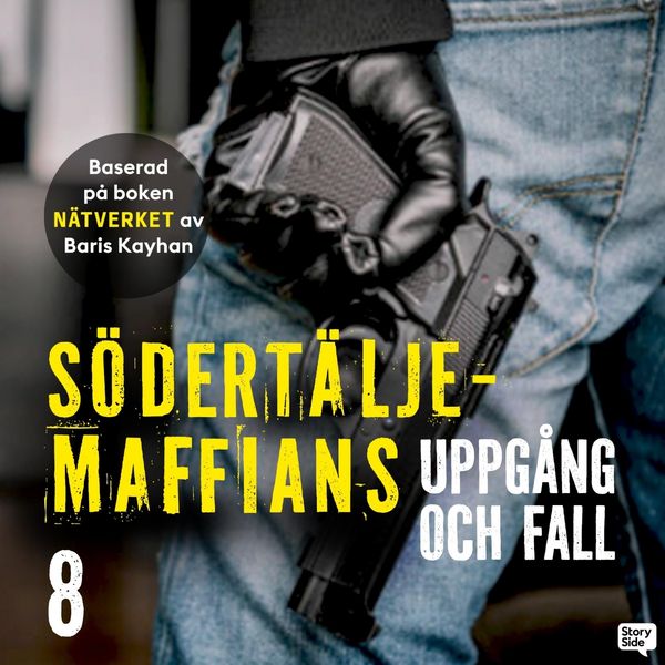 Produktbild: S&ouml;dert&auml;ljemaffians uppg&aring;ng och fall - E8