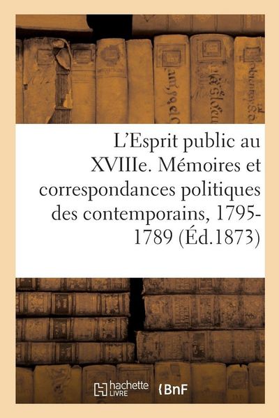 Produktbild: L'Esprit public au XVIIIe si&egrave;cle