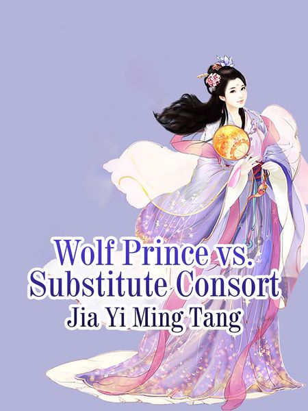 Produktbild: Wolf Prince vs. Substitute Consort