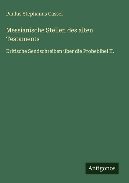Produktbild: Messianische Stellen des alten Testaments
