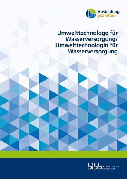 Umwelttechnologe für Wasserversorgung, Taschenbuch von Björn Matthess,Sabine Meissner,Ralph Sluke,Andreas Pohlschmidt,Sönke Friedrich, Verlag Barbara
