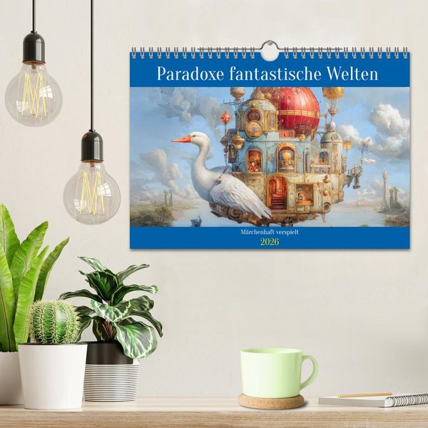 Produktbild: Paradoxe fantastische Welten - M&auml;rchenhaft verspielt (Wandkalender 2026 DIN A4 quer), CALVENDO Monatskalender