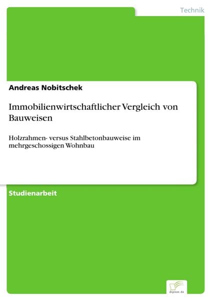 Produktbild: Immobilienwirtschaftlicher Vergleich von Bauweisen