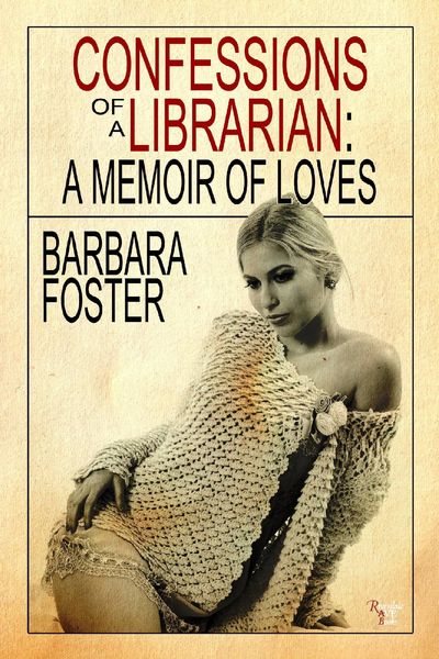 Produktbild: Confessions of a Librarian - A Memoir of Loves
