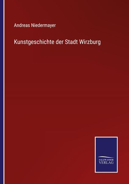 Produktbild: Kunstgeschichte der Stadt Wirzburg