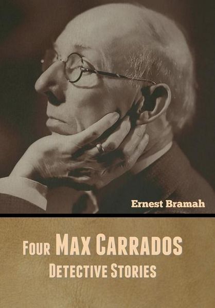 Produktbild: Four Max Carrados Detective Stories