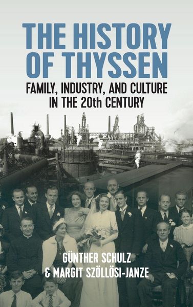 Produktbild: The History of Thyssen