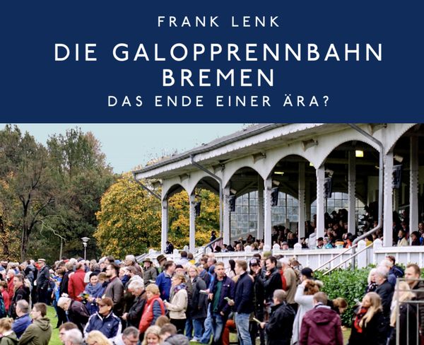 Produktbild: Die Galopprennbahn Bremen