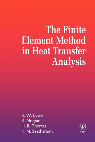 Produktbild: The Finite Element Method in Heat Transfer Analysis