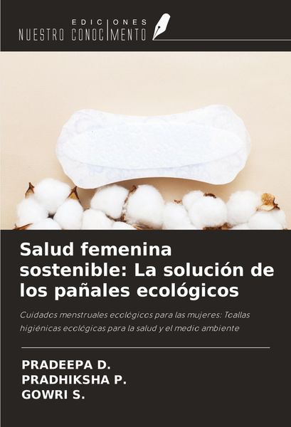 Produktbild: Salud femenina sostenible: La soluci&oacute;n de los pa&ntilde;ales ecol&oacute;gicos