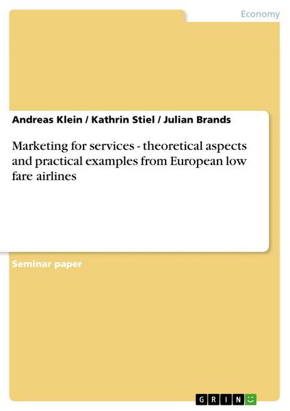 Produktbild: Marketing for services - theoretical aspects and practical examples from European low fare airlines