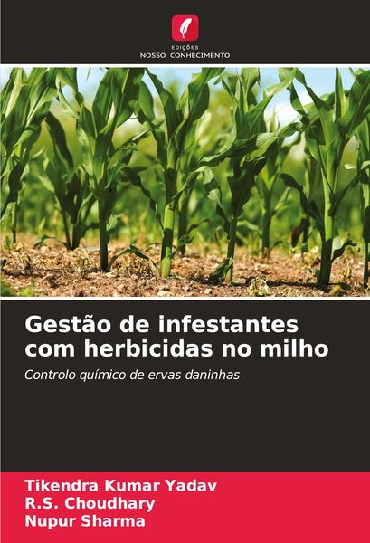 Produktbild: Gest&atilde;o de infestantes com herbicidas no milho